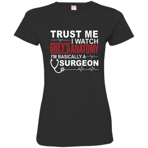 NEW "TRUST ME I WATCH GREY'S " - EDITION LIMITED