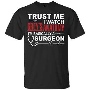 NEW "TRUST ME I WATCH GREY'S " - EDITION LIMITED