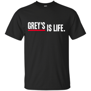 Grey's Anatomy - Grey's is life