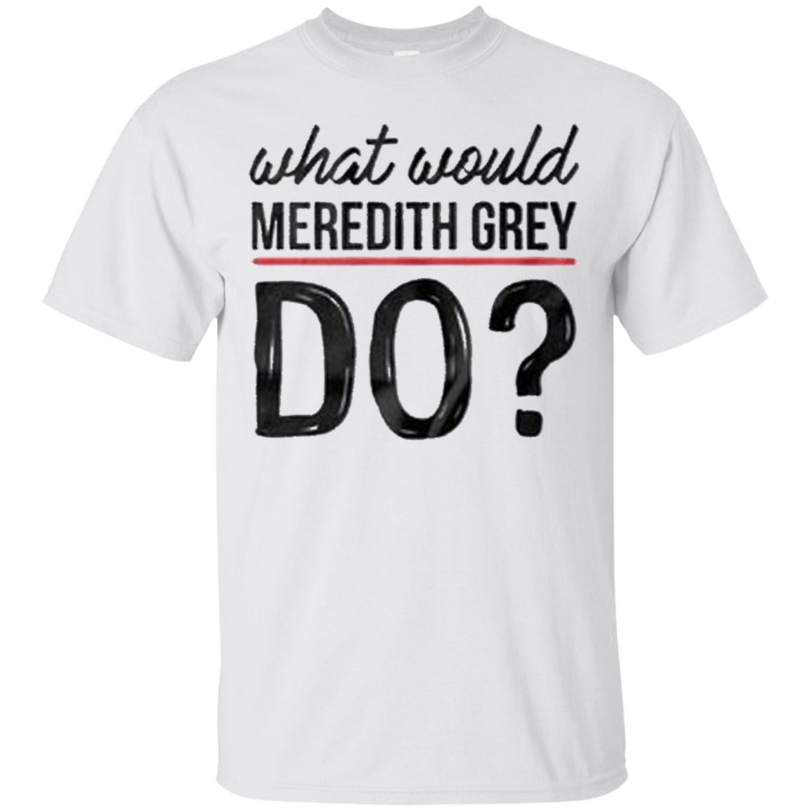 Grey's Anatomy - What would Meredith grey do ?