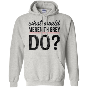 Grey's Anatomy - What would Meredith grey do ?