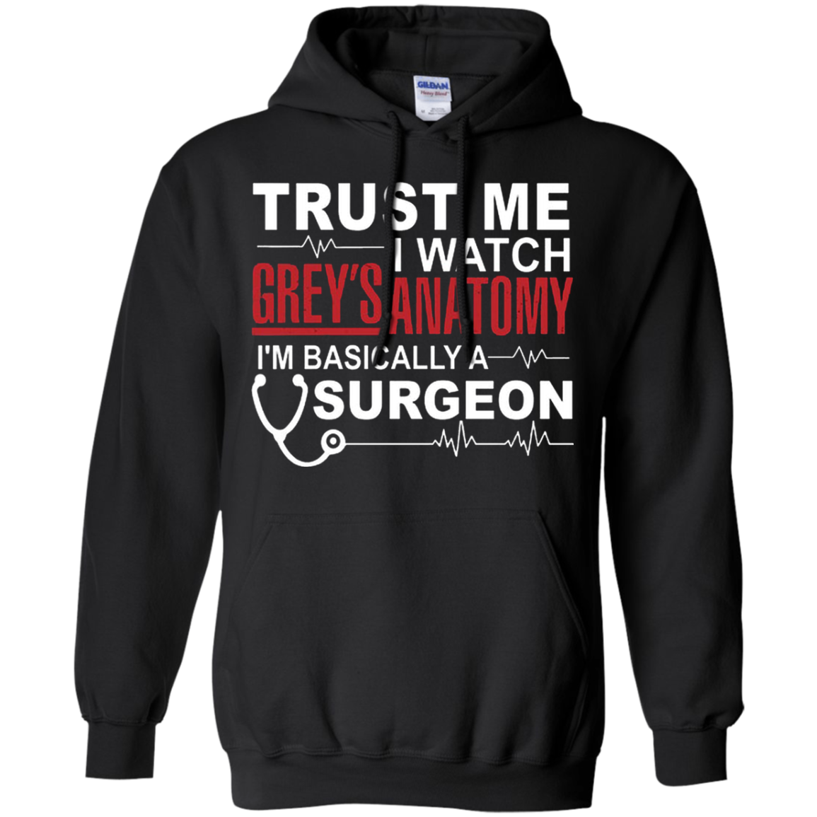 NEW "TRUST ME I WATCH GREY'S " - EDITION LIMITED