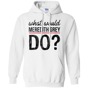 Grey's Anatomy - What would Meredith grey do ?