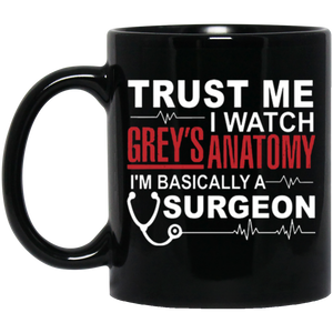 Black mug - Trust me , i watch grey's anatomy