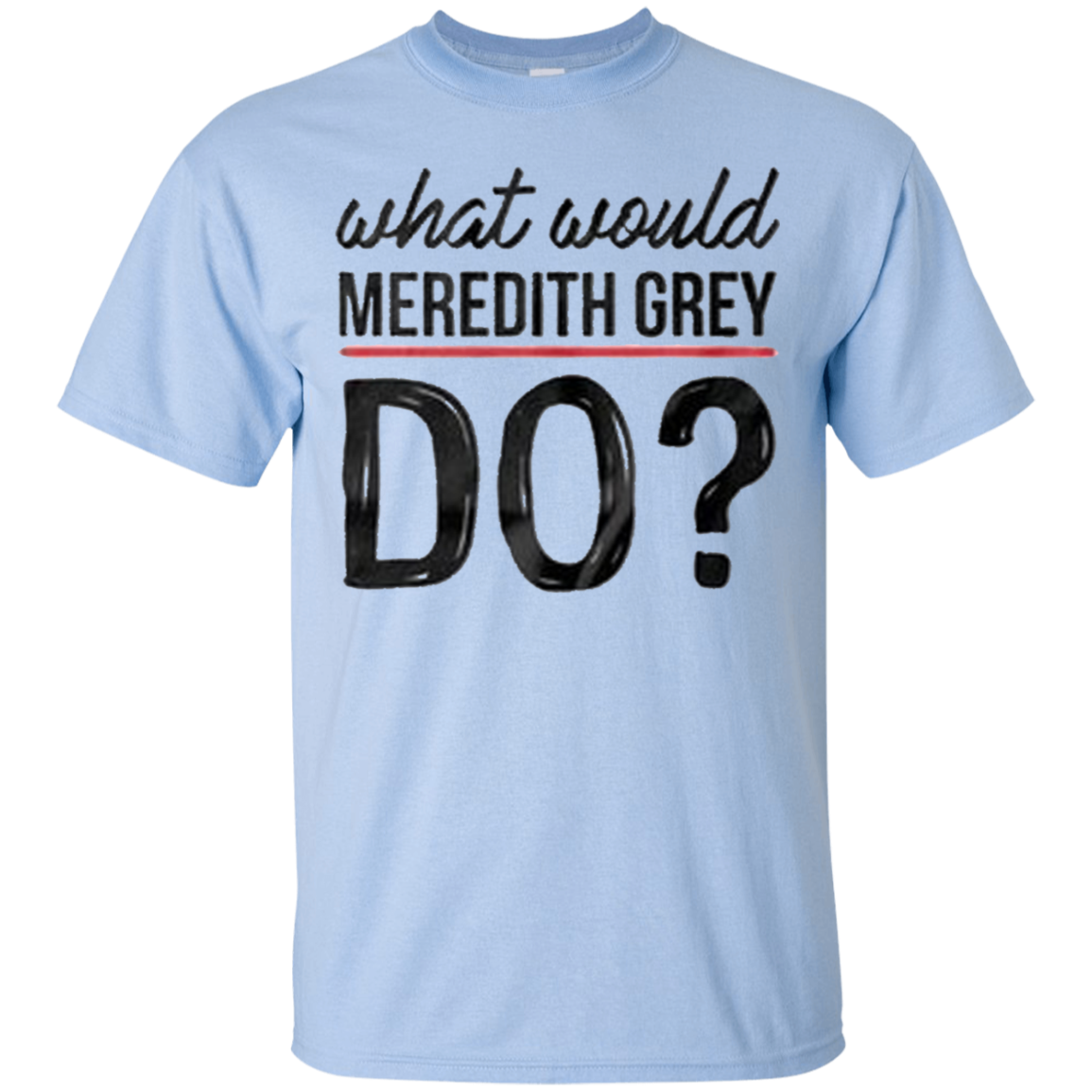 Grey's Anatomy - What would Meredith grey do ?