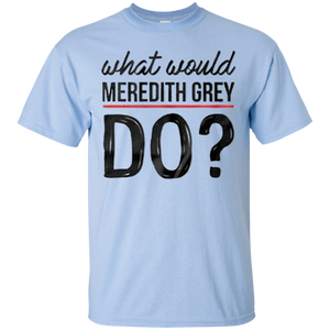 Grey's Anatomy - What would Meredith grey do ?