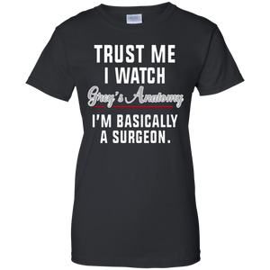 TRUST ME I WATCH GREY'S - EDITION LIMITED