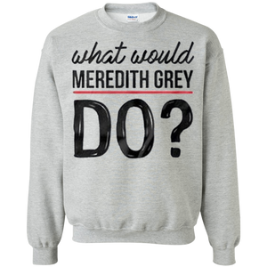 Grey's Anatomy - What would Meredith grey do ?