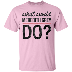 Grey's Anatomy - What would Meredith grey do ?