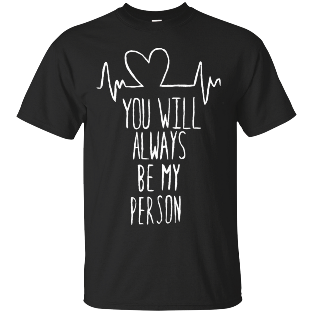 Grey's Anatomy - You will always be my person