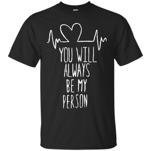 Grey's Anatomy - You will always be my person