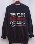 NEW "TRUST ME I WATCH GREY'S " - EDITION LIMITED