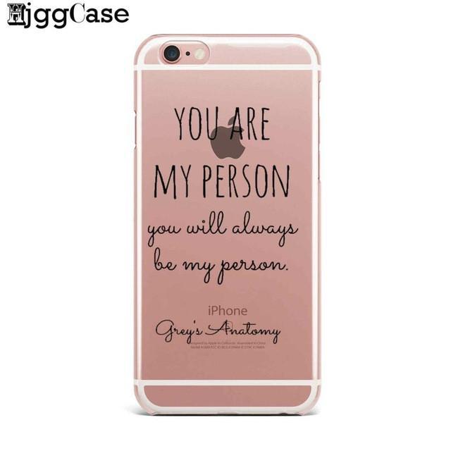 You're My Person For  iPhone 7 5 SE 5S 6 6S Plus Greys Anatomy