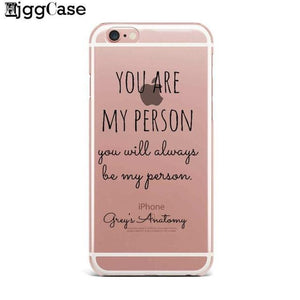 You're My Person For  iPhone 7 5 SE 5S 6 6S Plus Greys Anatomy