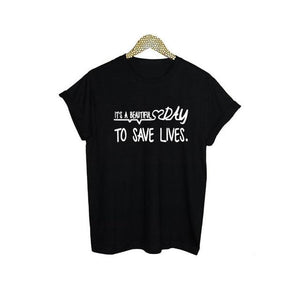 It's A Beautiful Day To Save Lives T Shirts Grey's Anatomy 2019